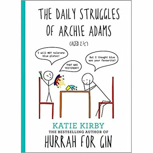 Katie Kirby 4 Books Collection Set (Hurrah for Gin, Life of Lottie Brooks, Hurrah for Gin, Archie Adams (Aged 2 ¼))