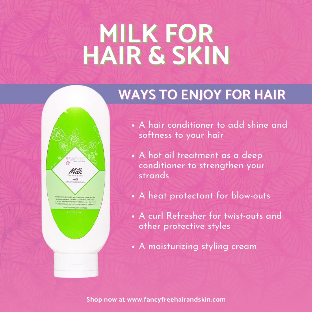 LAST CHANCE Fancy Free Milk for Hair & Skin