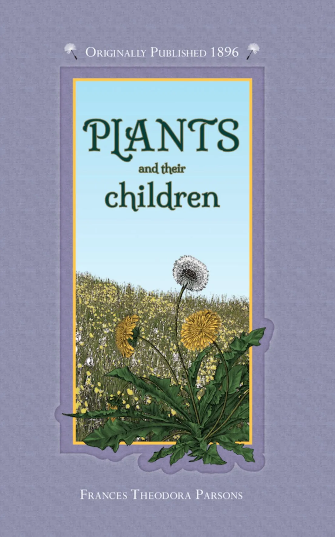 Plants and Their Children
